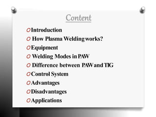 Plasma arc welding by p.v.s.g.v | PPTX