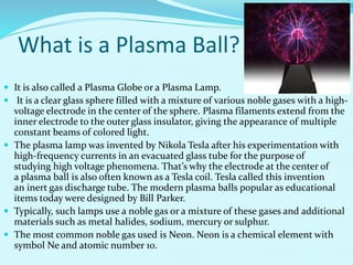 Plasma ball and fluorescent lamp experiment | PPTX