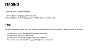 Iss Staging Comprehensive Overview of Plasma Cell Neoplasms and Multiple Myeloma | PPTX