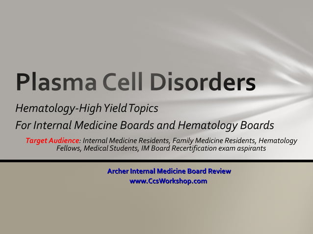 Plasma cell disorders ppt | PPT