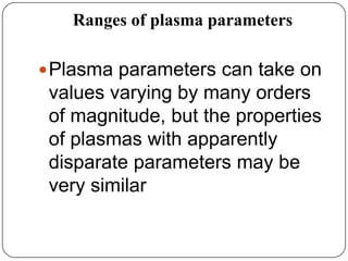 Plasma physics | PPTX