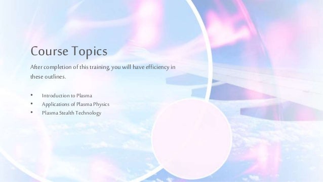 Plasma Physics, Fundamentals of Plasma Physics | PPTX