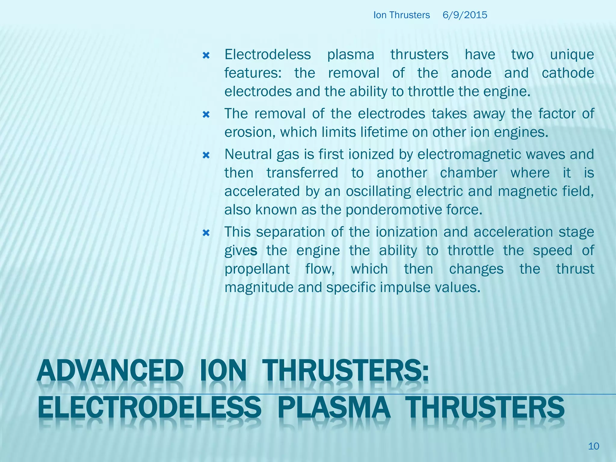 ION THRUSTERS (an application of plasma physics) ppt | PDF
