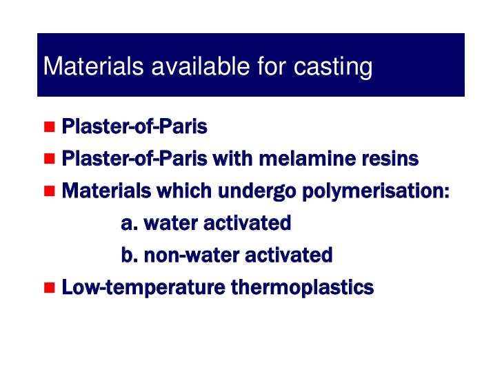Plaster of Paris and Plaster Technique