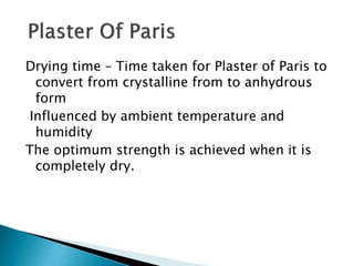 Plaster of paris ortho presentation