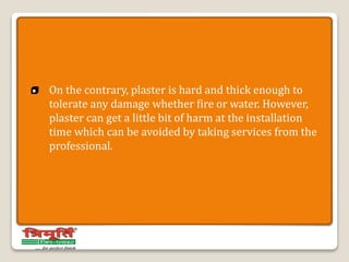 Importance of Plaster