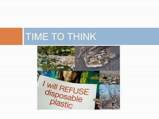 TIME TO THINK
 