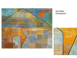 Paul Klee.
Parnasumm
 