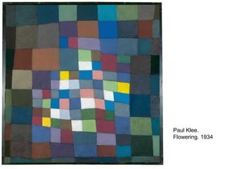 Paul Klee.
Flowering. 1934
 