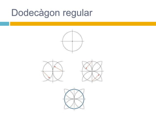 Dodecàgon regular
 