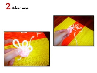 2   Adornanos
 