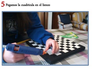 5 Pegamos la cuadrícula en el lienzo
 