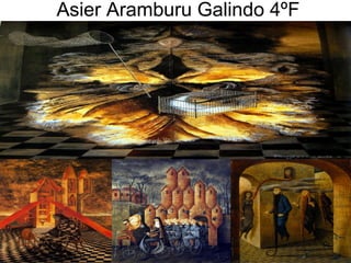 Asier Aramburu Galindo 4ºF
 
