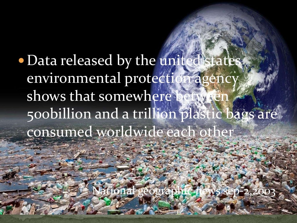 Plastic bag effects on environment