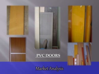 PVC DOORS
 