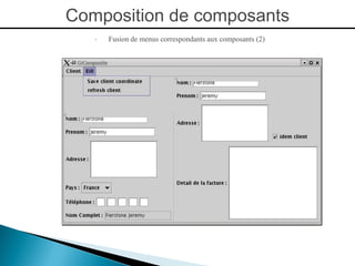 Composition de composants 
"Fusion de menus correspondants aux composants (2) 
 