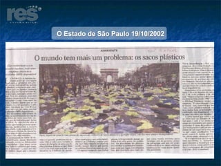 O Estado de São Paulo 19/10/2002 