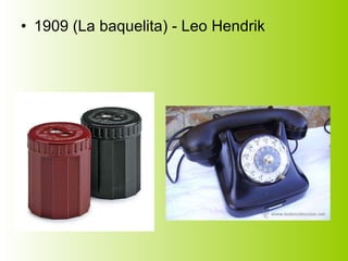 1909 (La baquelita) - Leo Hendrik  