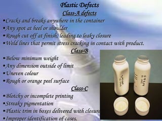 Packaging Defect Classification Plastic packaging material | PPTX