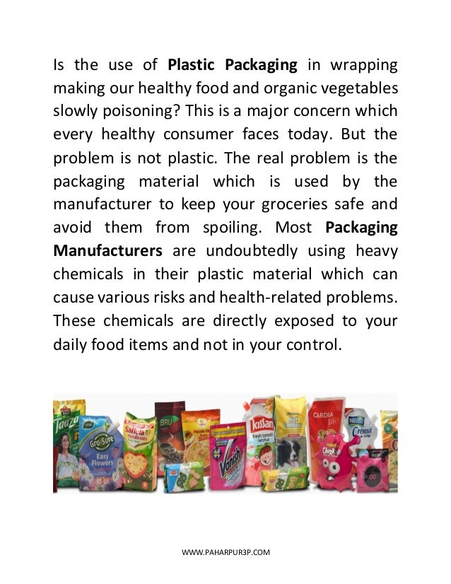 Plastic Packaging Safe or Not Why do Manufacturers Use Plastic Packaging?