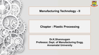 Processing of Plastics Components Automotive | PPTX