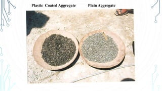 Plastic road Technology in India Presentation | PPTX