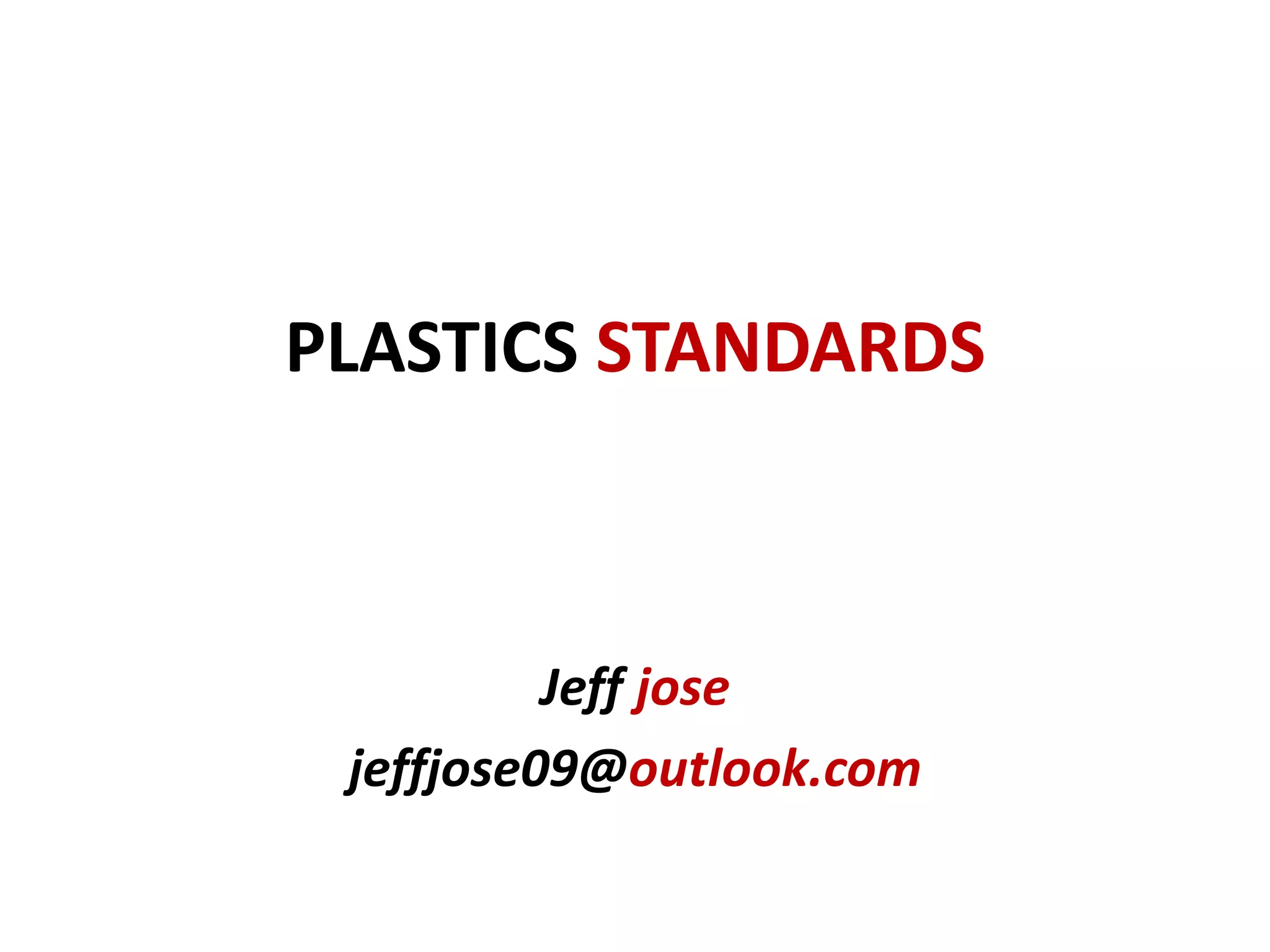 Plastics testing standards | PPTX