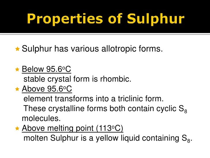 What are some characteristics of sulfur?