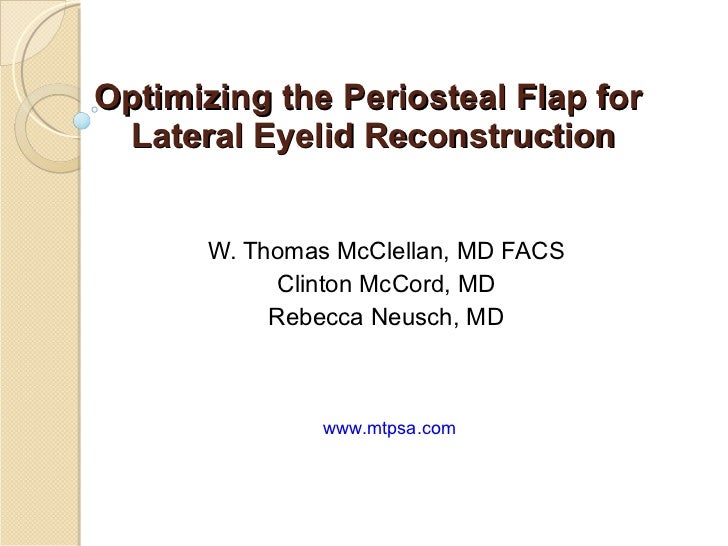 Periosteal Bone Flap Lateral Canthal Reconstruction