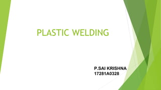 Plastic welding PPT