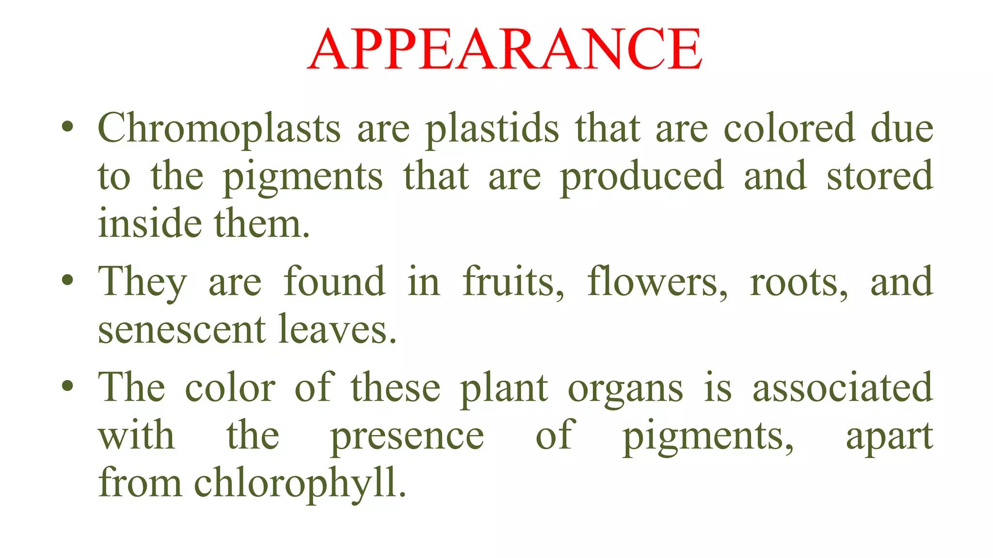 Chromoplasts Store The Pigments That Give ________ Their Colors.