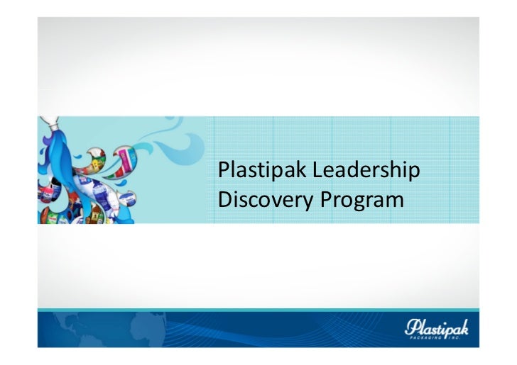 Presentation of Plastipak Packaging Inc. Unilimited Possibilities