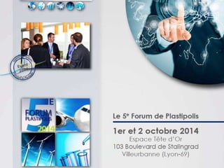 Plastipolis forum 2014 retour en images