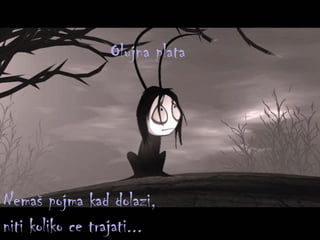 Olujna plata Nemaš pojma kad dolazi, niti koliko ce trajati... 