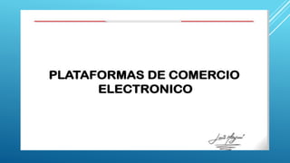 Plataforas comercio electronico