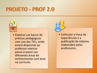 PROJETO - PROF 2.03
