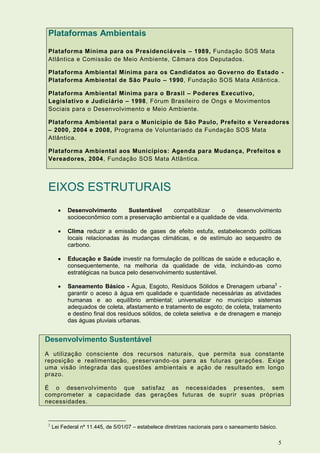 Consulte a íntegra da Plataforma Ambiental aos Municípios 2012