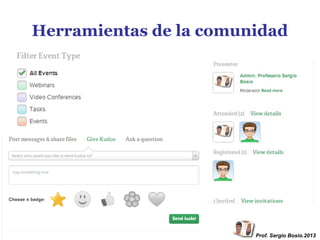 Herramientas de la comunidad

Prof. Sergio Bosio.2013

 