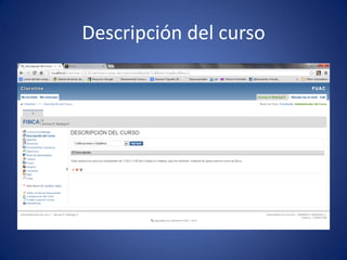 Descripción del curso
 