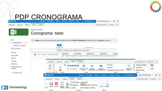 PDP CRONOGRAMA 
frameworkgp 
 
