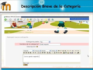 Descripción Breve de la Categoría 