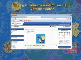 El blog en educación infantil en el C.P.
Versalles online