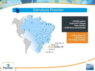 Estrutura Premier
 