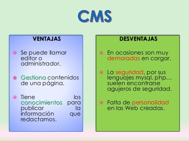 Resultado de imagen para ventajas y desventajas cms