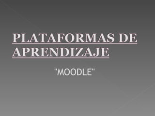 "MOODLE" 