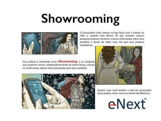 Showrooming
 
