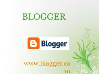 www.blogger.com BLOGGER 