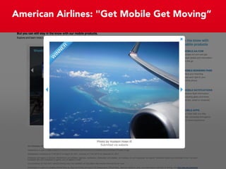 American Airlines: "Get Mobile Get Moving”
 