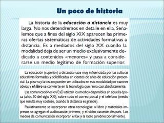 Un poco de historia 