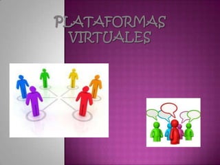 Plataformas virtuales 